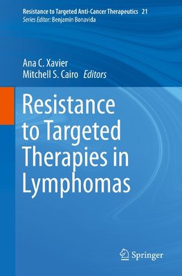 Resistance to Targeted Therapies in Lymphomas