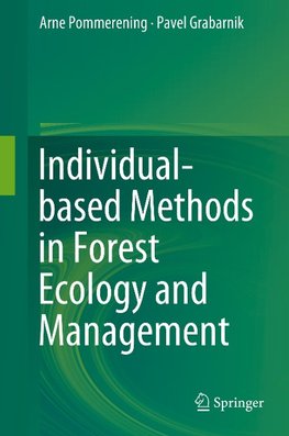 Individual-based Methods in Forest Ecology and Management