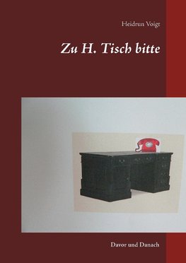 Zu H.Tisch bitte