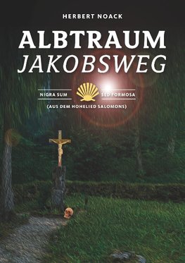 Albtraum Jakobsweg