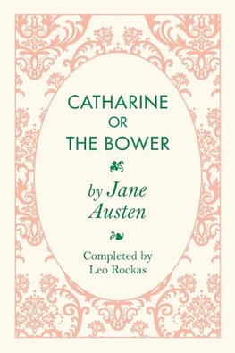 Catharine or the Bower