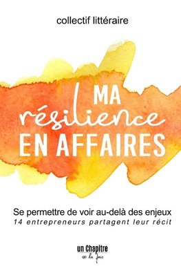 Ma rZsilience en affaires