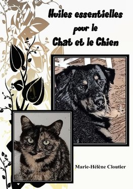 Huiles essentielles pour le chat et le chien