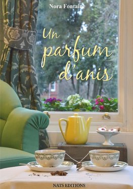 Un parfum d'anis