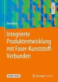 Integrierte Produktentwicklung mit Faser-Kunststoff-Verbunden