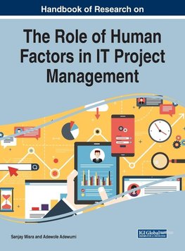 Handbook of Research on the Role of Human Factors in IT Project Management