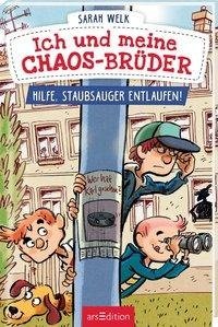 Ich und meine Chaos-Brüder - Hilfe, Staubsauger entlaufen! (Ich und meine Chaos-Brüder 2)