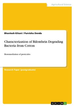 Characterization of Bifenthrin Degrading Bacteria from Cotton