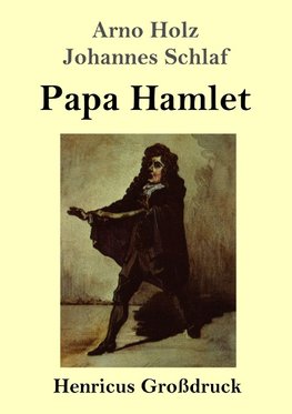 Papa Hamlet (Großdruck)