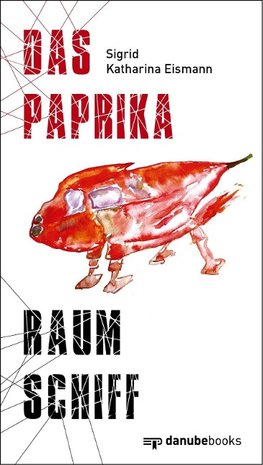 Das Paprika-Raumschiff