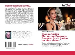 Humanitarian Marketing Program. Comprar y sin gastar de más, donar