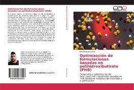 Optimización de formulaciones basadas en polihidroxibutirato (PHB)