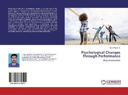 Psychological Changes Through Performance