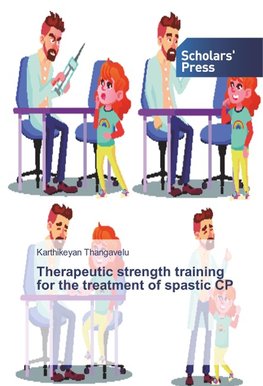 Therapeutic strength training for the treatment of spastic CP