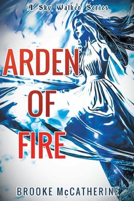 Arden of Fire