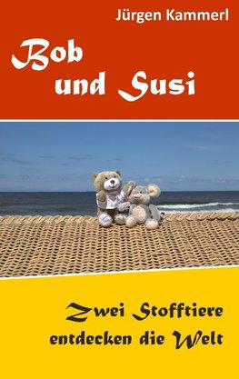 Bob und Susi