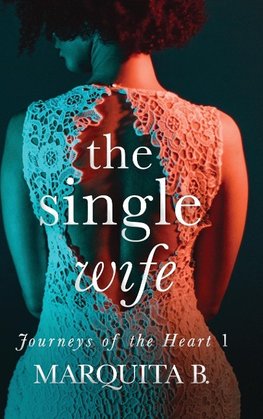 The Single Wife