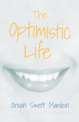 The Optimistic Life