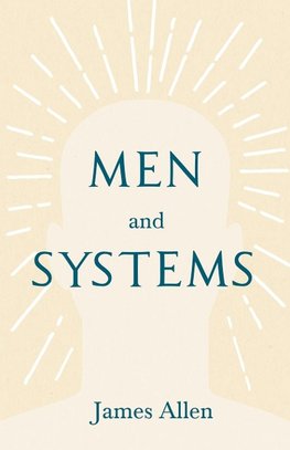 Men and Systems