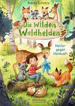 Die wilden Waldhelden