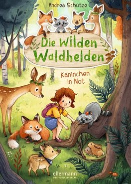 Die wilden Waldhelden