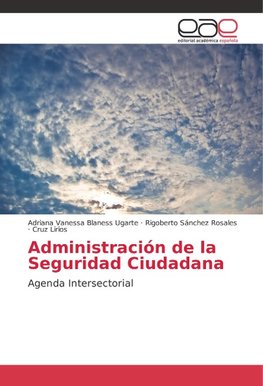 Administración de la Seguridad Ciudadana