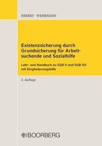 Existenzsicherung durch Grundsicherung für Arbeitsuchende und Sozialhilfe