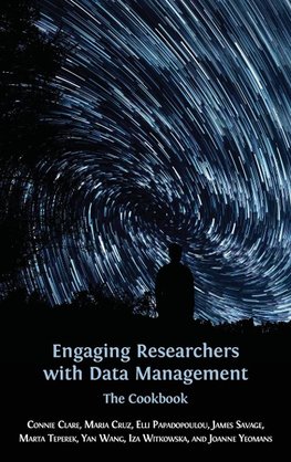 Engaging Researchers with Data Management