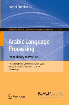 Arabic Language Processing: From Theory to Practice