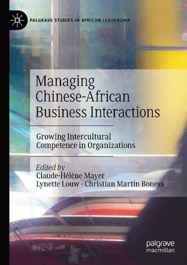 Managing Chinese-African Business Interactions