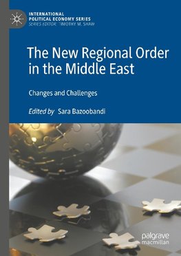 The New Regional Order in the Middle East