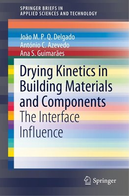 Drying Kinetics in Building Materials and Components