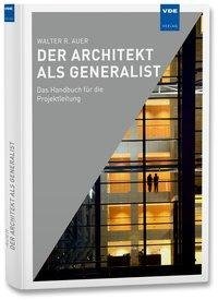 Der Architekt als Generalist