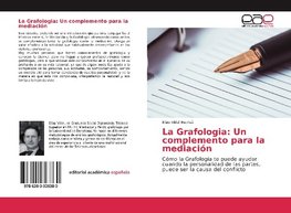 La Grafologia: Un complemento para la mediación