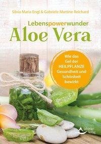 Lebenspowerwunder Aloe vera