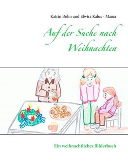 Auf der Suche nach Weihnachten