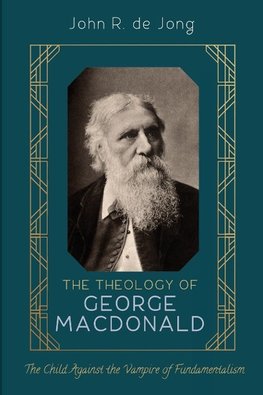 The Theology of George MacDonald