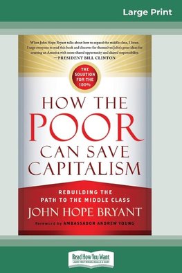 How the Poor Can Save Capitalism