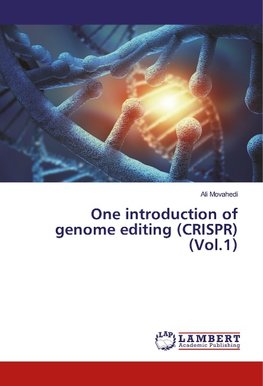 One introduction of genome editing (CRISPR) (Vol.1)