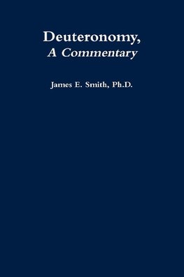 Deuteronomy, a Commentary