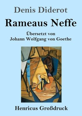 Rameaus Neffe (Großdruck)