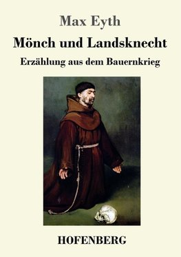 Mönch und Landsknecht