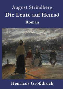 Die Leute auf Hemsö (Großdruck)