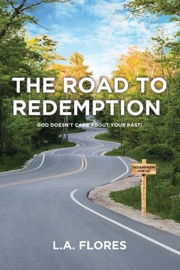 The Road to Redemption