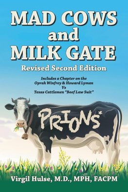 Mad Cows and Milk Gate