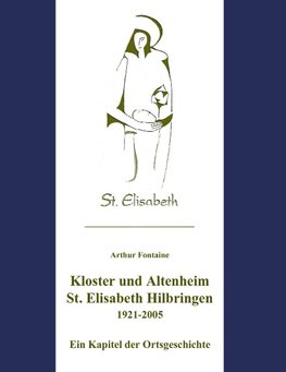 Kloster und Altenheim St. Elisabeth Hilbringen