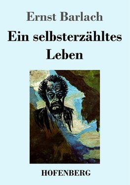 Ein selbsterzähltes Leben