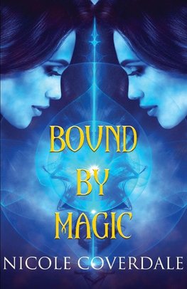 Bound by Magic