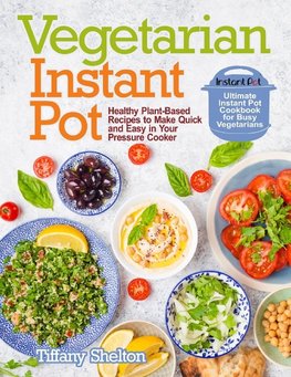 Vegetarian Instant Pot