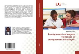 Enseignement en langues ivoiriennes et enseignement du français